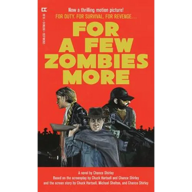 For a Few Zombies More
