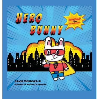 Hero Bunny: Bringing Hope Everywhere