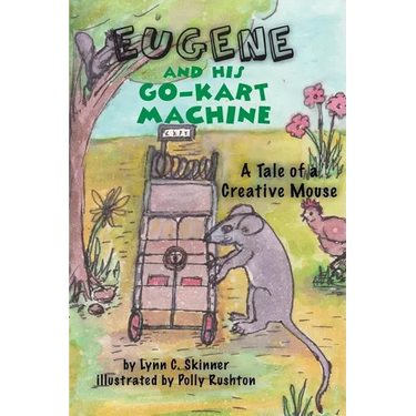 Eugene and His Go-Kart Machine: A tale of a Creative Mouse