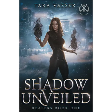 Shadow Unveiled: Reapers Book One
