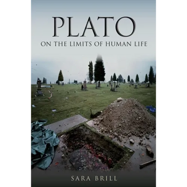 Plato on the Limits of Human Life