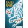Tentacles Numbing