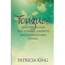 Tongues: God's Provision for Dynamic Growth and Supernatural Living