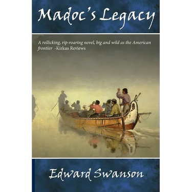 Madoc's Legacy: The Alvord Rawn Series, Book Two