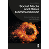 Social Media and Crisis Communication