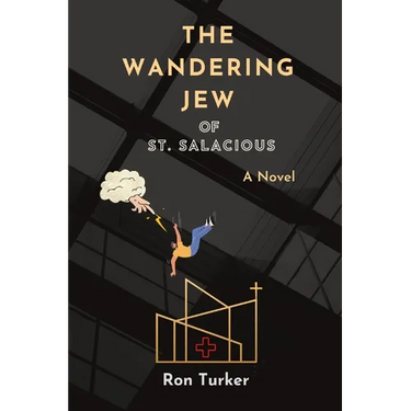 The Wandering Jew of St. Salacious