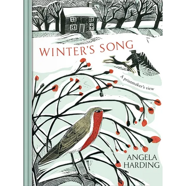 Winter's Song: Part of a Beautiful New Series from Beloved Illustrator and Print-Maker Angela Harding