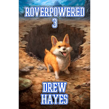Roverpowered 3: Tales of an Aspiring Alchemist