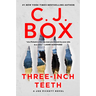 Three-Inch Teeth