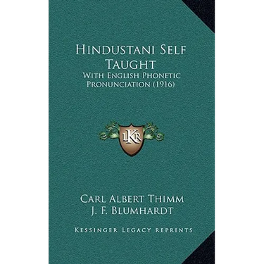Hindustani Self Taught: With English Phonetic Pronunciation (1916)