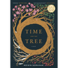 Time and the Tree: a novel (2nd edition)