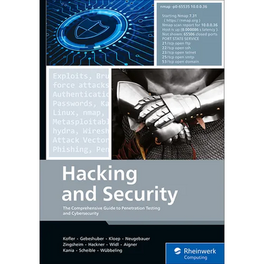 Hacking and Security: The Comprehensive Guide to Penetration Testing and Cybersecurity