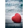 Falling for Colton