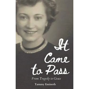 It Came to Pass