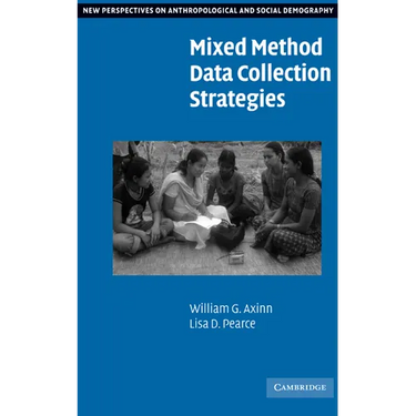 Mixed Method Data Collection Strategies
