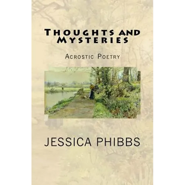 Thoughts and Mysteries: Acrostic Poetry