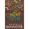 Must Love Coffee: A Later in Life Romance