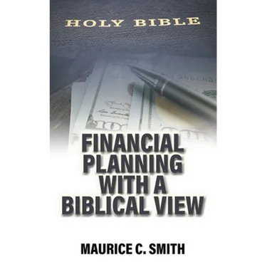 Financial Planning with a Biblical View