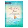 Thank You Jesus: 365 Daily Prayers for Life's Ups and Downs