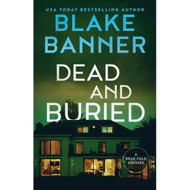 Dead and Buried