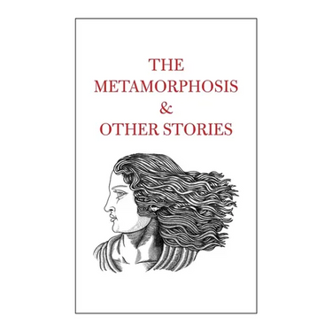 The Metamorphosis & Other Stories