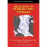 Revisiting the Transatlantic Triangle