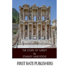 The Story of Turkey