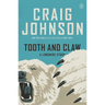 Tooth and Claw: A Longmire Story