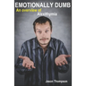 Emotionally Dumb: An Overview of Alexithymia