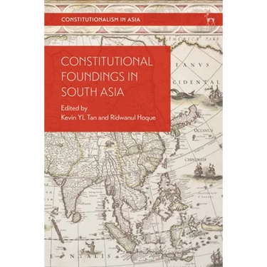 Constitutional Foundings in South Asia