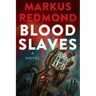 Blood Slaves