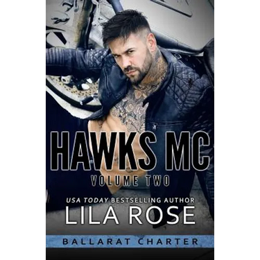 Hawks MC: Ballarat Charter Volume #2