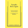 Tartuffe: Born Again