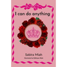 I Can Do Anything