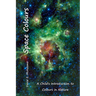 Space Colours: A Child's Introduction to Colours in Nature