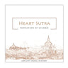 Heart Sutra: Perfection of Wisdom