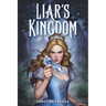 Liar's Kingdom