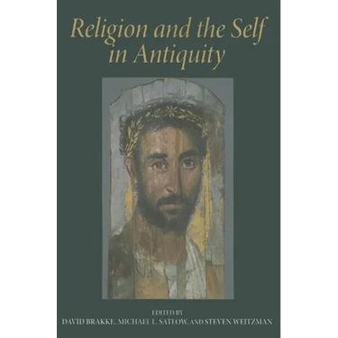 Religion and the Self in Antiquity