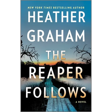 The Reaper Follows