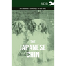 The Japanese Chin - A Complete Anthology of the Dog
