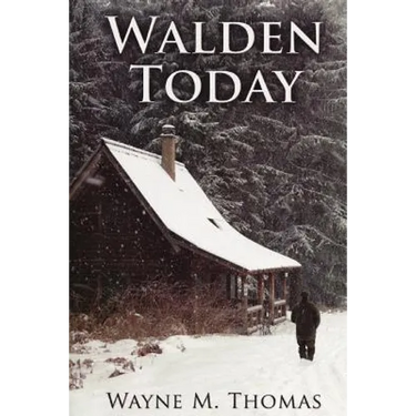 Walden Today