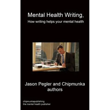 Mental Health Writing How writing helps your mental health