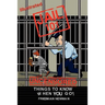 Jail 101: Things To Know When You Go