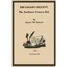 The Golden Crescent: The Southwest Treasure Belt - 2020 Photocopy