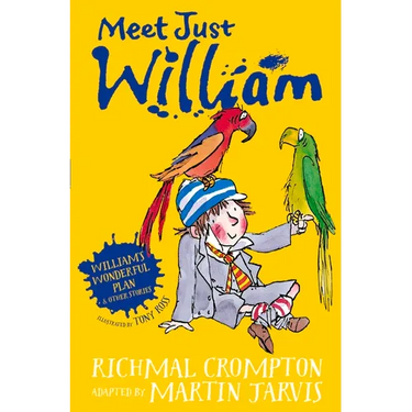 William's Wonderful Plan and Other Stories: Meet Just William
