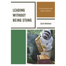 Leading without Being Stung: The Instructional Leader Meets the Apiarist