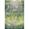 Untangle the Web of Narcissism