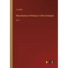 Miscellaneous Writings of John Conington: Vol. I