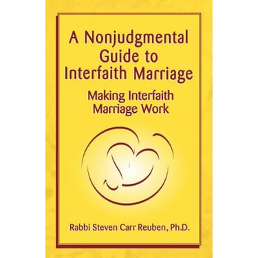 A Nonjudgmental Guide to Interfaith Marriage