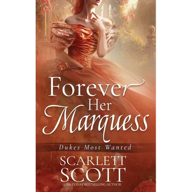 Forever Her Marquess
